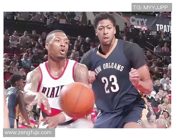 2018年4月15日鹈鹕与开拓者的激烈对决回顾与精彩瞬间分析